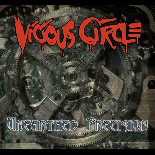 EP Review: VICIOUS CIRCLE – Unearthed Precision